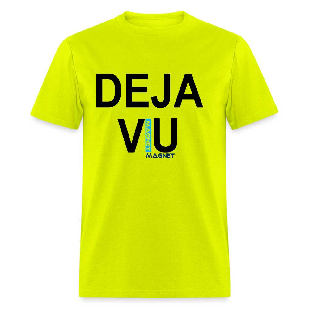 Magnet Deja Vu Unisex Classic T-Shirt - safety green