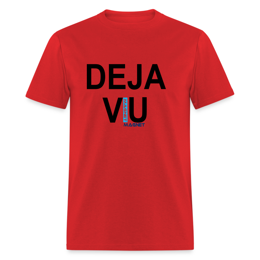 Magnet Deja vuUnisex Classic T-Shirt - red